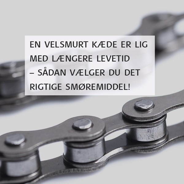 Kædesmøring - sådan vælger du det rette smøremiddel
